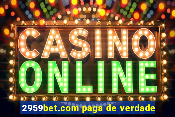 2959bet.com paga de verdade